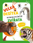 Velká desítka – Nejnebezpečnější zvířata Velká desítka – Nejnebezpečnější zvířata