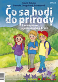 Čo sa hodí do prírody Čo sa hodí do prírody