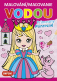 Maľovanie vodou - Princezné Maľovanie vodou - Princezné
