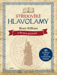 Středověké hlavolamy – bratr William a B Středověké hlavolamy – bratr William a B