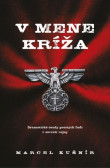 V mene kríža V mene kríža