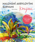 Malování akrylovými barvami: Krajina Malování akrylovými barvami: Krajina
