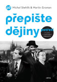 Přepište dějiny potřetí Přepište dějiny potřetí