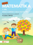 Hravá matematika 2 - pracovní učebnice - 1. díl Hravá matematika 2 - pracovní učebnice - 1. díl