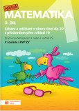 Hravá matematika 1 – Pracovní učebnice 3 Hravá matematika 1 – Pracovní učebnice 3