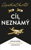 Cíl neznámý Cíl neznámý