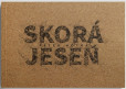 Skorá jeseň Skorá jeseň