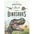 The Amazing book of Dinosaurs AJ The Amazing book of Dinosaurs AJ