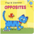 Play and discover - Opposites AJ Play and discover - Opposites AJ