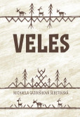 Veles - Slovanské božstvo ve srovnávací perspektivě