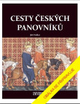 Cesty českých panovníků Cesty českých panovníků