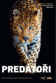Predátoři - Získejte přehled o nových zoologických objevech Predátoři - Získejte přehled o nových zoologických objevech