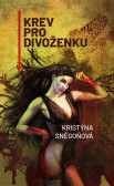 Krev pro divoženku Krev pro divoženku