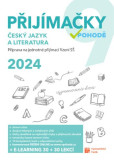 Přijímačky 9 - Český jazyk a literatura + e-learning 2024 Přijímačky 9 - Český jazyk a literatura + e-learning 2024