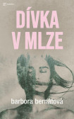 Dívka v mlze Dívka v mlze