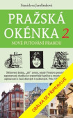 Pražská okénka 2 – Nové putování Prahou Pražská okénka 2 – Nové putování Prahou