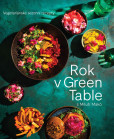 Rok v Green Table s Miluší Makó - Vegetariánské sezonní recepty Rok v Green Table s Miluší Makó - Vegetariánské sezonní recepty