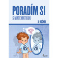 Poradím si s matematikou 3. ročník Poradím si s matematikou 3. ročník