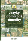 Jazyky domorodé Ameriky Jazyky domorodé Ameriky