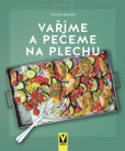 Vaříme a pečeme na plechu