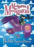 Morgavsa a Morgana - Božské hamižnice Morgavsa a Morgana - Božské hamižnice