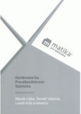 Matika pro spolužáky: Kombinatorika, Pravděpodobnost a Statistika - PS Matika pro spolužáky: Kombinatorika, Pravděpodobnost a Statistika - PS