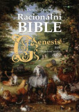 Racionální Bible - Kniha první, Genesis Racionální Bible - Kniha první, Genesis