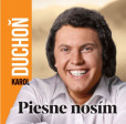 CD - Karol Duchoň - Piesne nosím