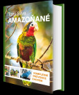 Amazoňané - Komplexní průvodce chovem