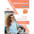 Studijní předpoklady - Přijímačky na vysoké školy Studijní předpoklady - Přijímačky na vysoké školy