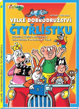 Velké dobrodružství Čtyřlístku Velké dobrodružství Čtyřlístku
