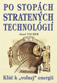 Po stopách stratených technológií Po stopách stratených technológií