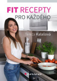 Fit recepty pro každého Fit recepty pro každého