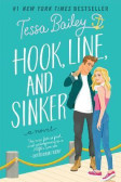 Hook, Line, and Sinker : A Novel Hook, Line, and Sinker : A Novel