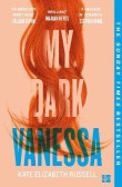 My Dark Vanessa My Dark Vanessa