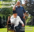 Okouzlení slovem - Výběr z úspěšného rozhlasového cyklu z roku 2015 - CD Okouzlení slovem - Výběr z úspěšného rozhlasového cyklu z roku 2015 - CD