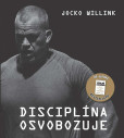 Disciplína osvobodzuje Disciplína osvobodzuje