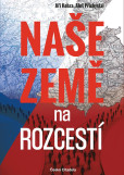 Naše země na rozcestí Naše země na rozcestí