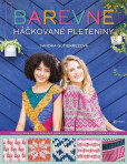 Barevné háčkované pleteniny Barevné háčkované pleteniny