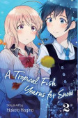 A Tropical Fish Yearns for Snow 2 A Tropical Fish Yearns for Snow 2