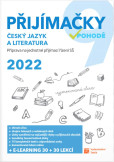 Přijímačky 9 - ČJ a literatura 2022 Přijímačky 9 - ČJ a literatura 2022