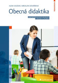 Obecná didaktika a její širší pedagogick Obecná didaktika a její širší pedagogick