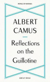 Reflections on the Guillotine Reflections on the Guillotine