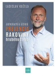 Jednoduchá a účinná prevencia rakoviny hrubého čreva Jednoduchá a účinná prevencia rakoviny hrubého čreva