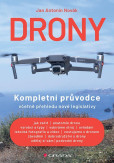 Drony - Kompletní průvodce včetně přehle