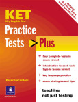 Practice Tests Plus KET 2003 New Edition Practice Tests Plus KET 2003 New Edition
