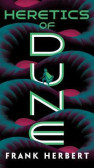 Heretics of Dune Heretics of Dune