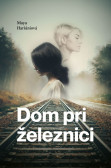 Dom Pri železnici Dom Pri železnici