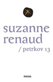 Suzanne Renaud / Petrkov 13 Suzanne Renaud / Petrkov 13