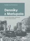 Denníky Mariupola Denníky Mariupola
